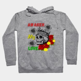 Skull Design With A Beautiful Message Hoodie